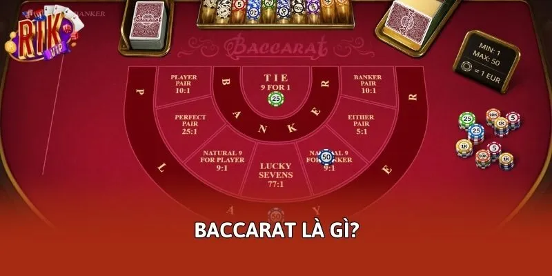 Baccarat là gì?