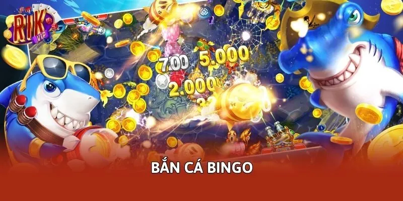Bắn cá Bingo thú vị