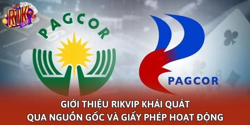 Giới thiệu Rikvip khái quát qua nguồn gốc và giấy phép hoạt động