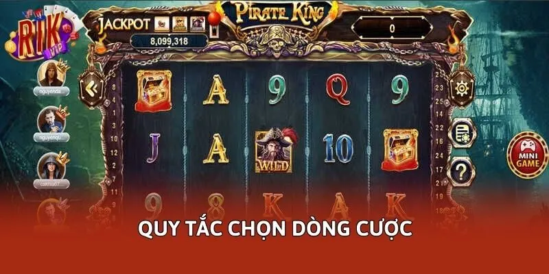 Quy tắc chọn dòng cược