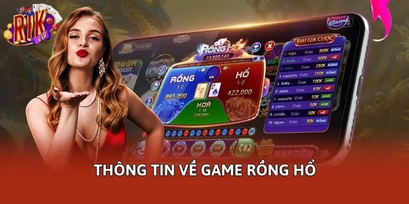 Thông tin về game rồng hổ